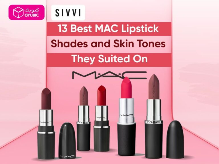 Display of MAC lipstick shades with text reading '13 Best MAC Lipstick Shades and Skin Tones They Suited On' featuring six lipstick colors on a pink background with SIVVI and QYUBIC logos