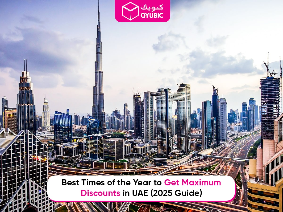  promotional image by Qyubic featuring the Dubai skyline with the Burj Khalifa in the center. The text overlay reads, 'Best Times of the Year to Get Maximum Discounts in UAE (2025 Guide),' highlighting a guide for shopping deals in the UAE.