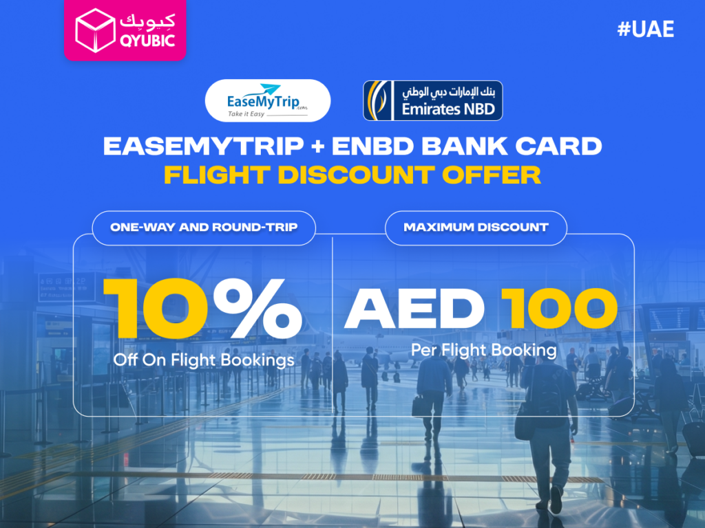 EaseMyTrip and Emirates NBD Bank card flight discount offer, providing 10% off on flight bookings, with a maximum discount of AED 100 per booking for UAE customers.