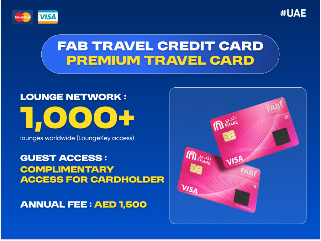 FAB Travel Credit Card UAE offering LoungeKey airport lounge access to 1,000+ lounges worldwide with complimentary guest access and premium travel benefits.