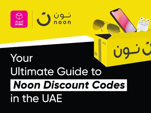 Guide to Noon Discount Codes UAE - Save More with Every Purchase